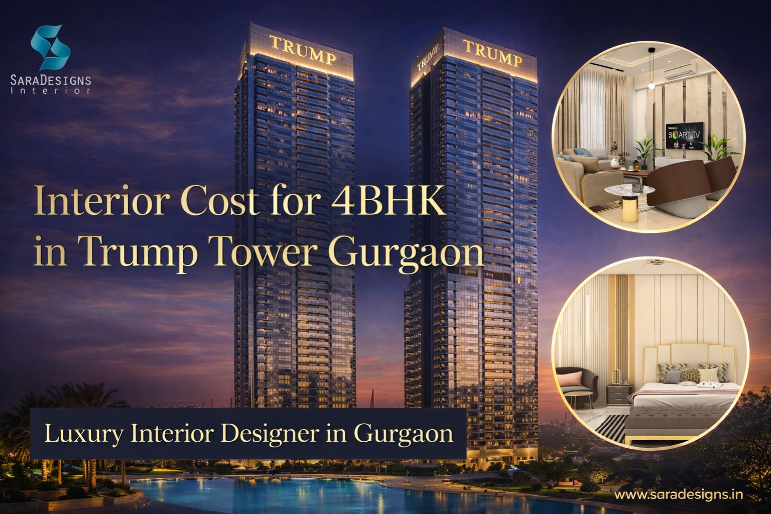 Interior Cost for 4BHK in Trump Tower Gurgaon